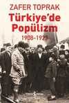 Türkiye'de Popülizm 1908-1923