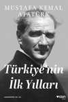Türkiye'nin İlk Yılları