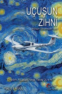 Uçuşun Zihni & Pilotajın Görünmeyen Tarafı
