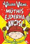 Vulgar Viking 4 / Müthiş Ejderha Avcısı