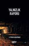 Yalnızlık Raporu