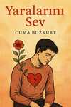 Yaralarını Sev