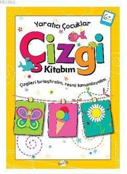Yaratıcı Çocuklar Çizgi Kitabım 6 Yaş