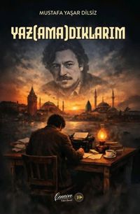 Yazamadıklarım