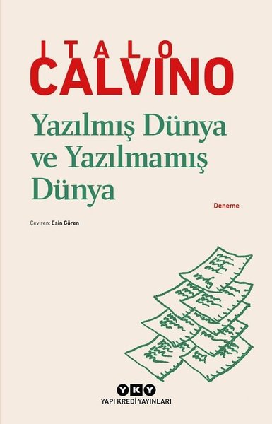 Yazılmış Dünya ve Yazılmamış Dünya