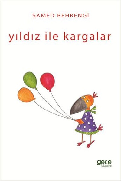 Yıldız İle Kargalar