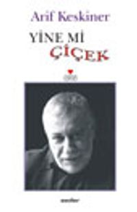 Yine Mi Çiçek