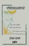 Yitirdiklerimiz