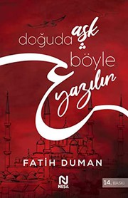 Doguda Ask Boyle Yazilir