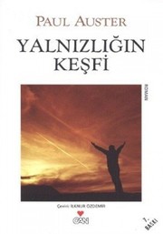 Yalnizliğin keşfi