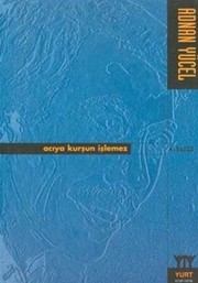 Aciya Kursun Islemez kitap kapağı
