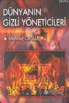 Dünyanın Gizli Yöneticileri