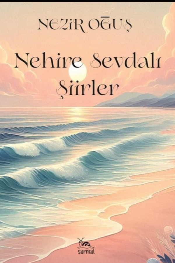 Nehire sevdalı şiirler