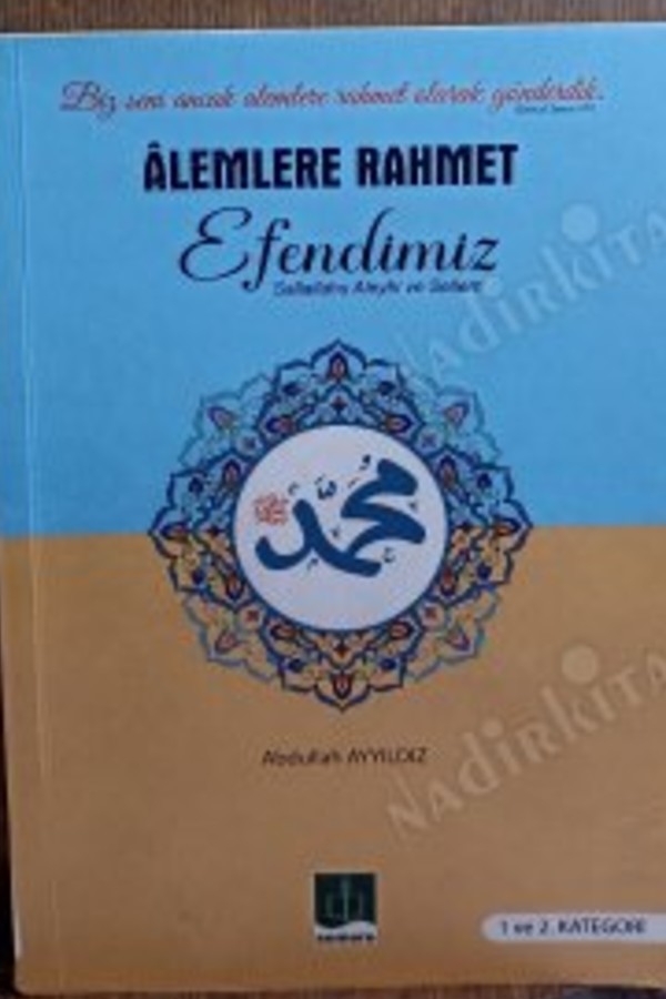 Alemlere Rahmet Efendimiz (SAV)