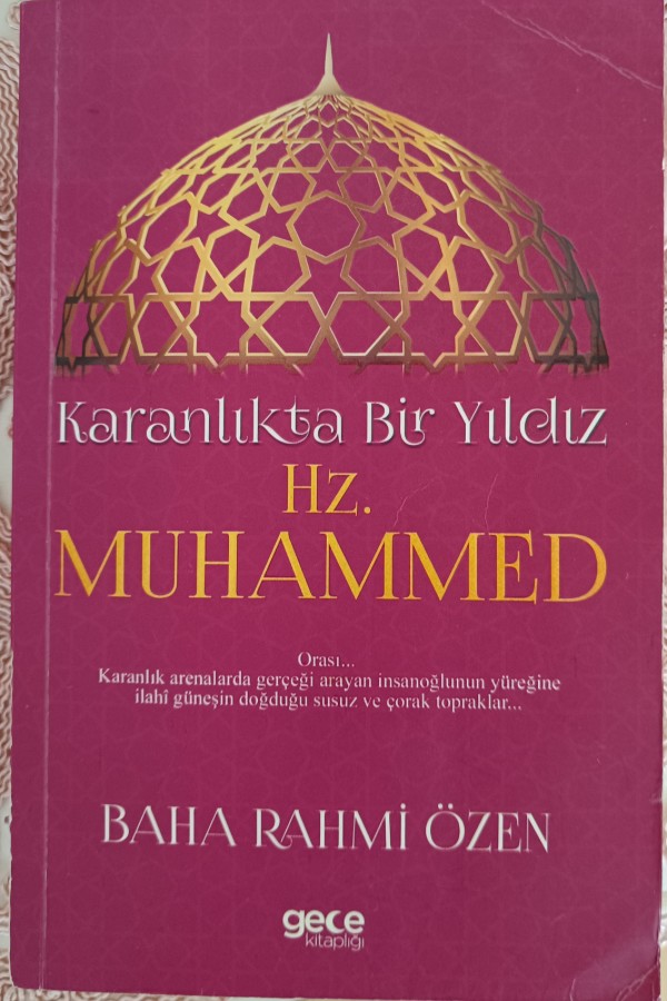 Karanlıkta Bir Yıldız Hz.Muhammed
