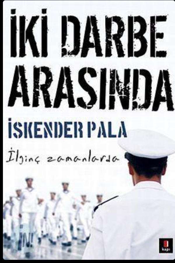 İki Darbe Arasında